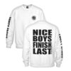 Sweater "NICE BOYS FINISH LAST"